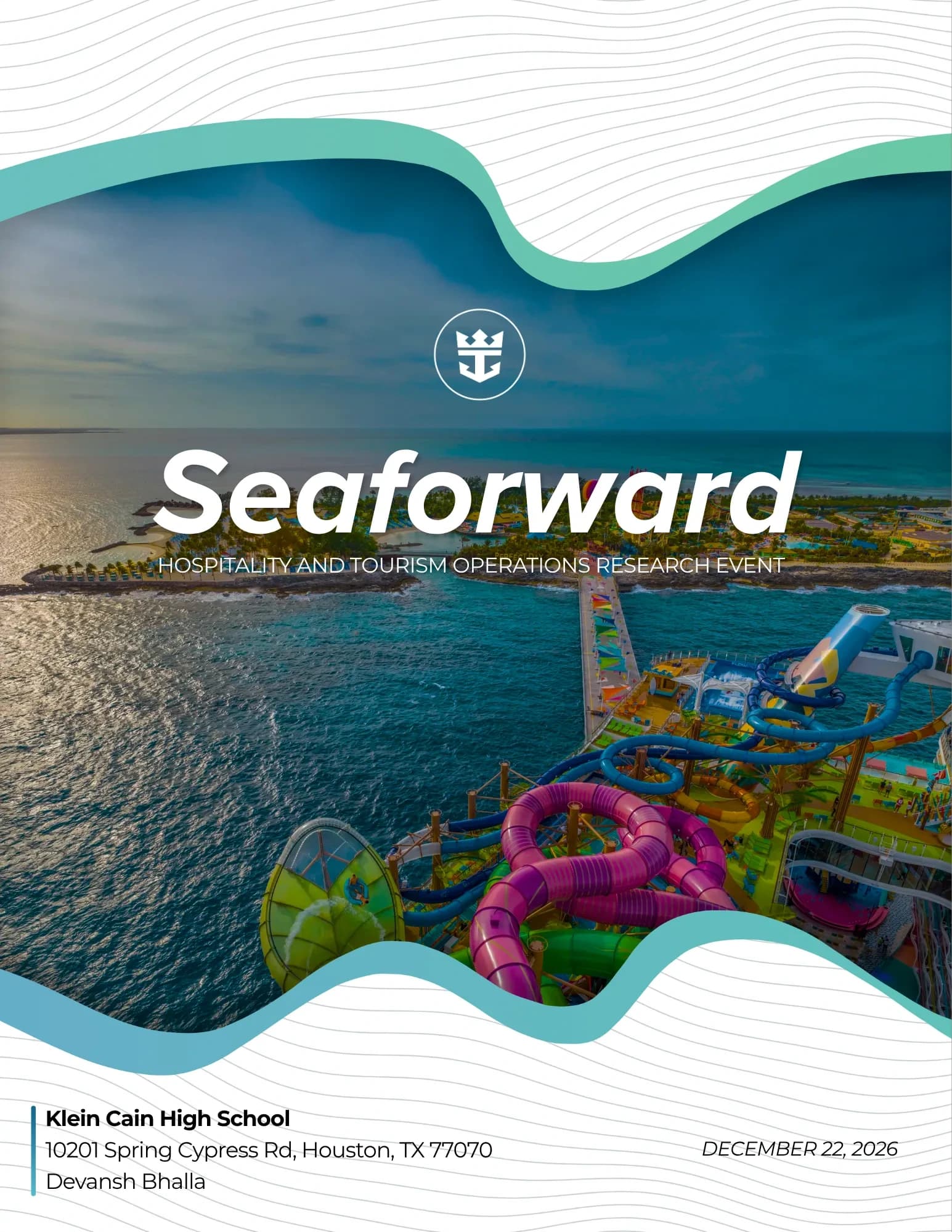 Cover of the Seaforward paper for DECA's Hospitality and Tourism Operations Research event, over an aerial photo of a Royal Caribbean ship at Perfect Day at CocoCay
